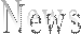&nbsp;News